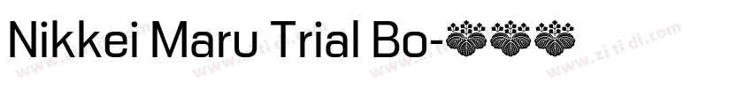 Nikkei Maru Trial Bo字体转换